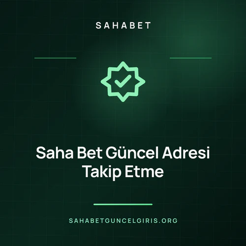 Saha Bet Güncel Adresi Takip Etme – sahabetguncelgiris.org